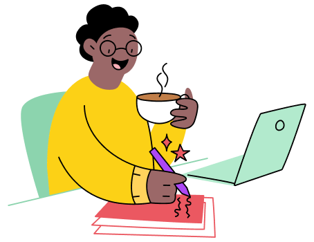 A cartoon woman with glasses sits at a desk with her laptop, in her left hand she holds a cup of coffee and in her right hand, she holds a pen. She smiles as she writes.